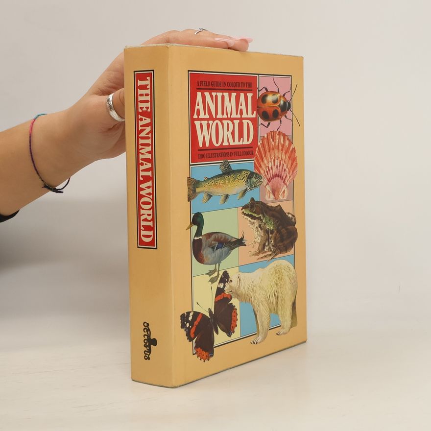 Jiří Zahradník A Field Guide in Color to Animal World