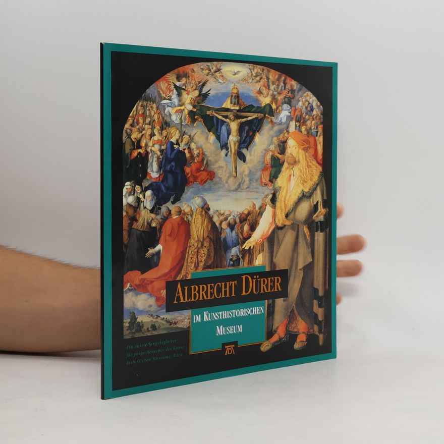 Ruth Riebe Albrecht Dürer im Kunsthistorischen Museum