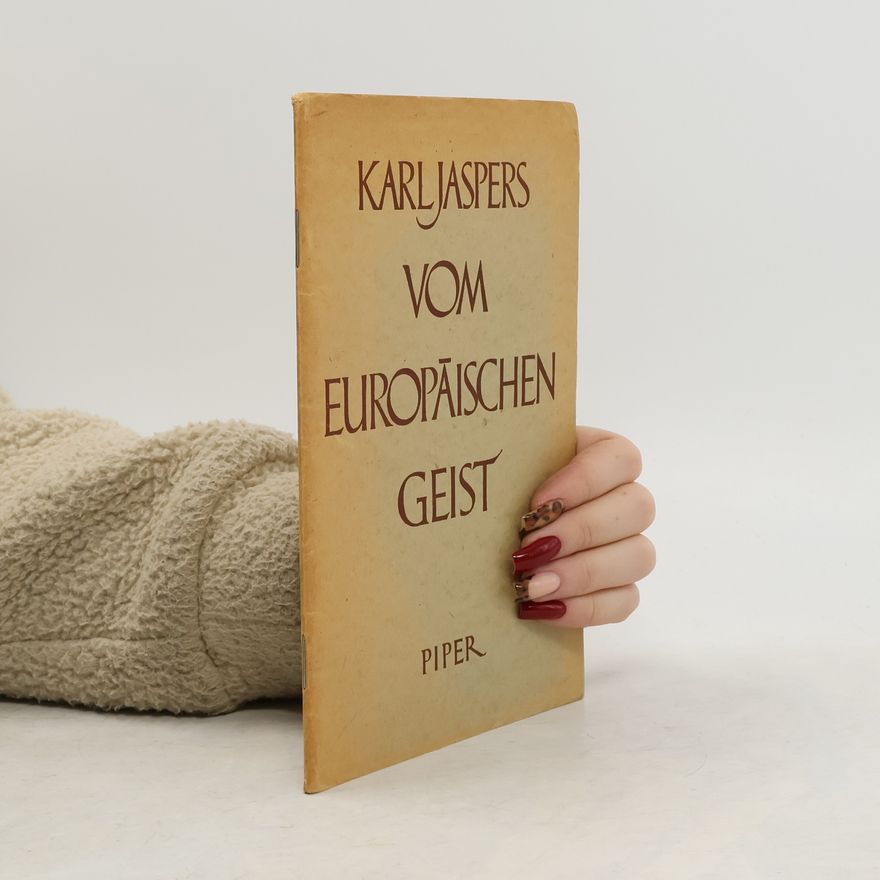 Karl Jaspers Vom Europäischen Geist