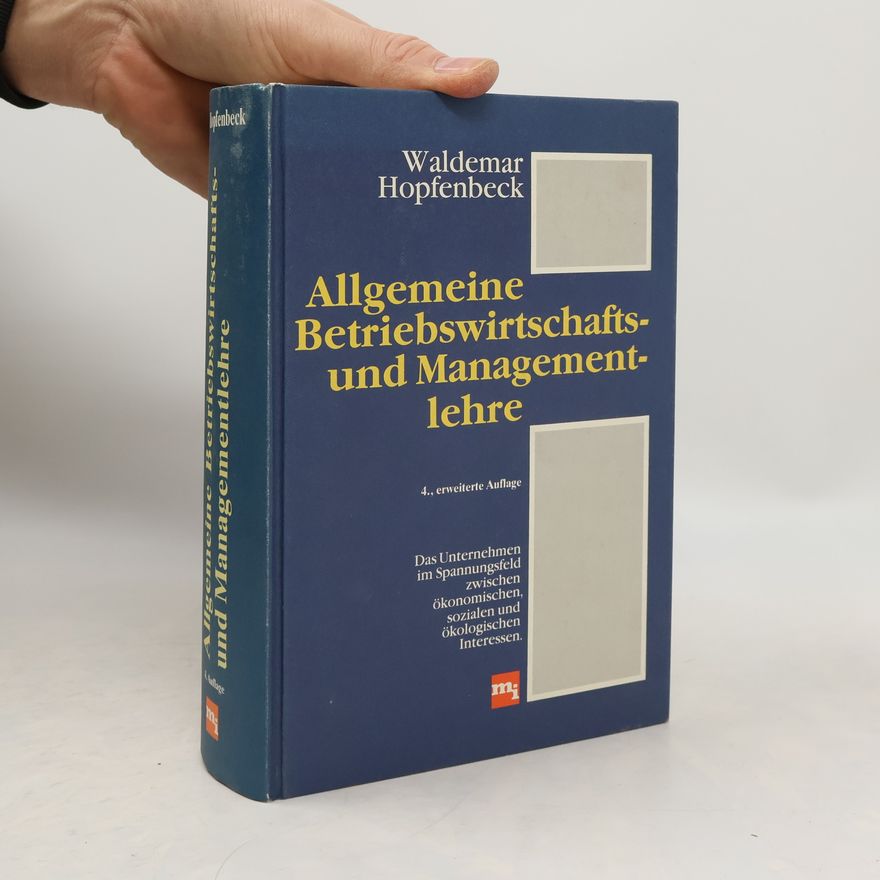 Waldemar Hopfenbeck Allgemeine Betriebswirtschafts- und Managementlehre