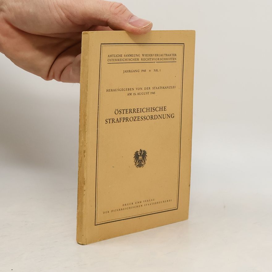 Kolektiv autorů Österreichische Strafprozessordnung