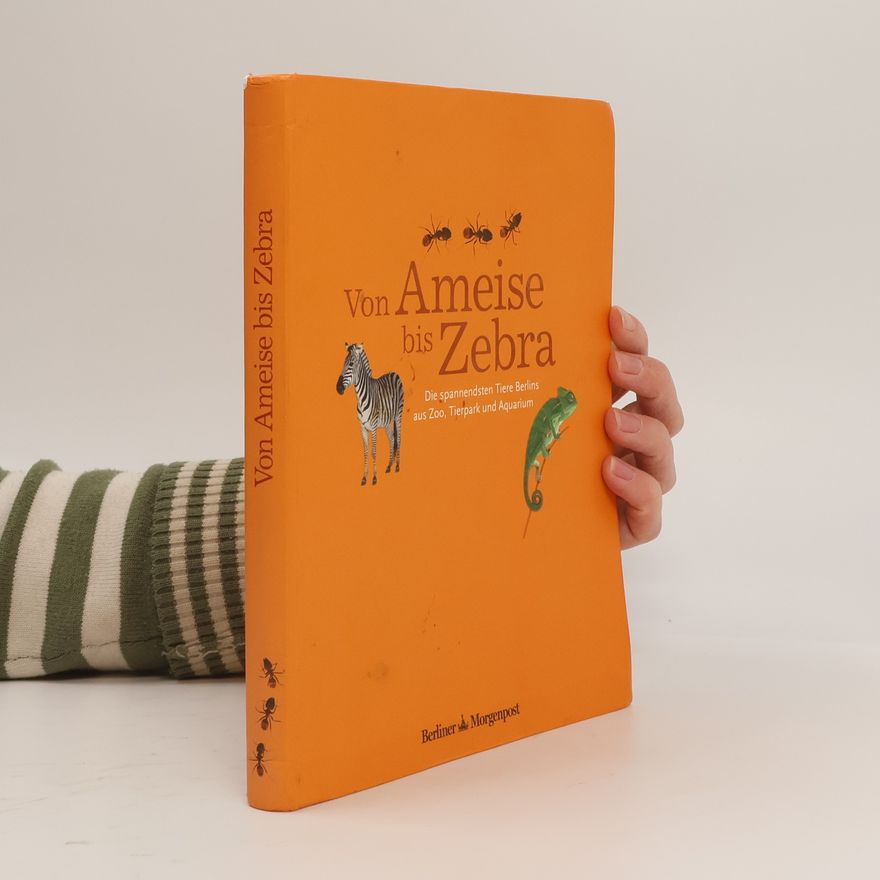 Carsten Erdmann Von Ameise bis Zebra