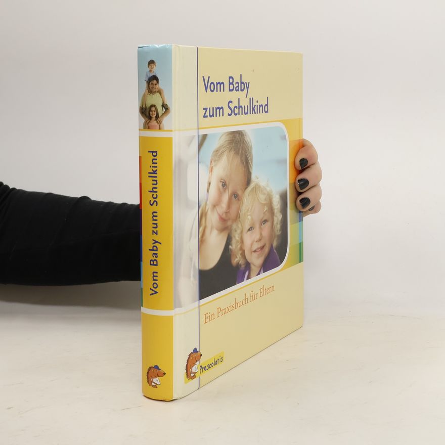 Barbara Rusch Vom Baby zum Schulkind