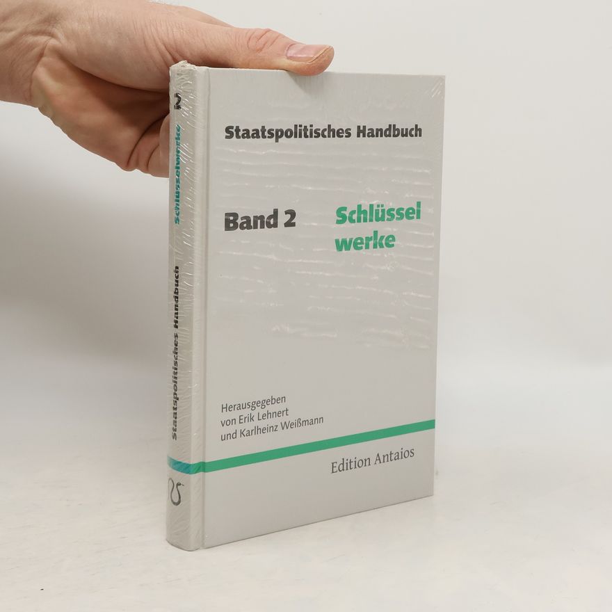 Erik Lehnert Staatspolitisches Handbuch Band 2