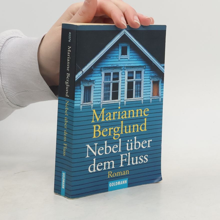 Marianne Berglund Nebel über dem Fluss