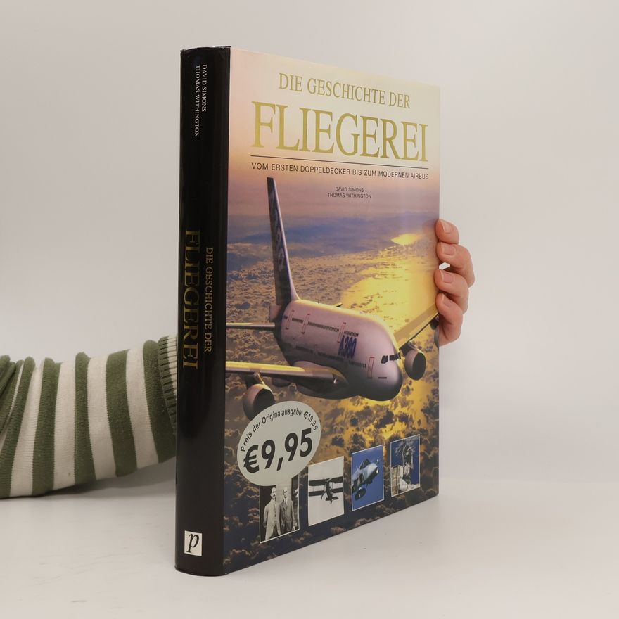 Thomas Withington Die Geschichte der Fliegerei