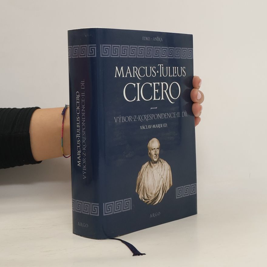 Marcus Tullius Cicero Výbor z korespondence. II