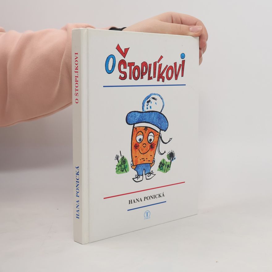 Hana Ponická O Štoplíkovi