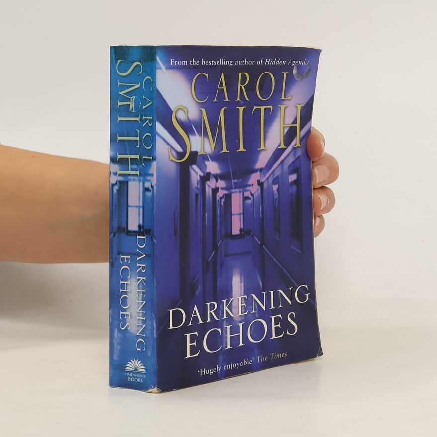 Carol Smith Darkening Echoes