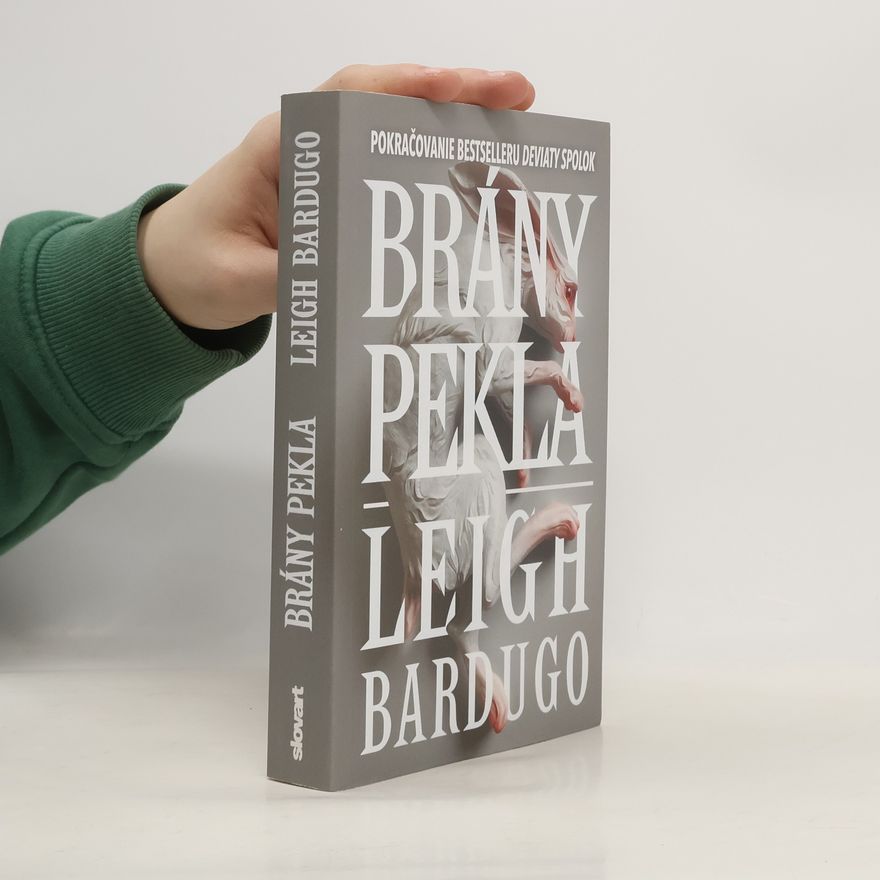 Leigh Bardugo Brány pekla