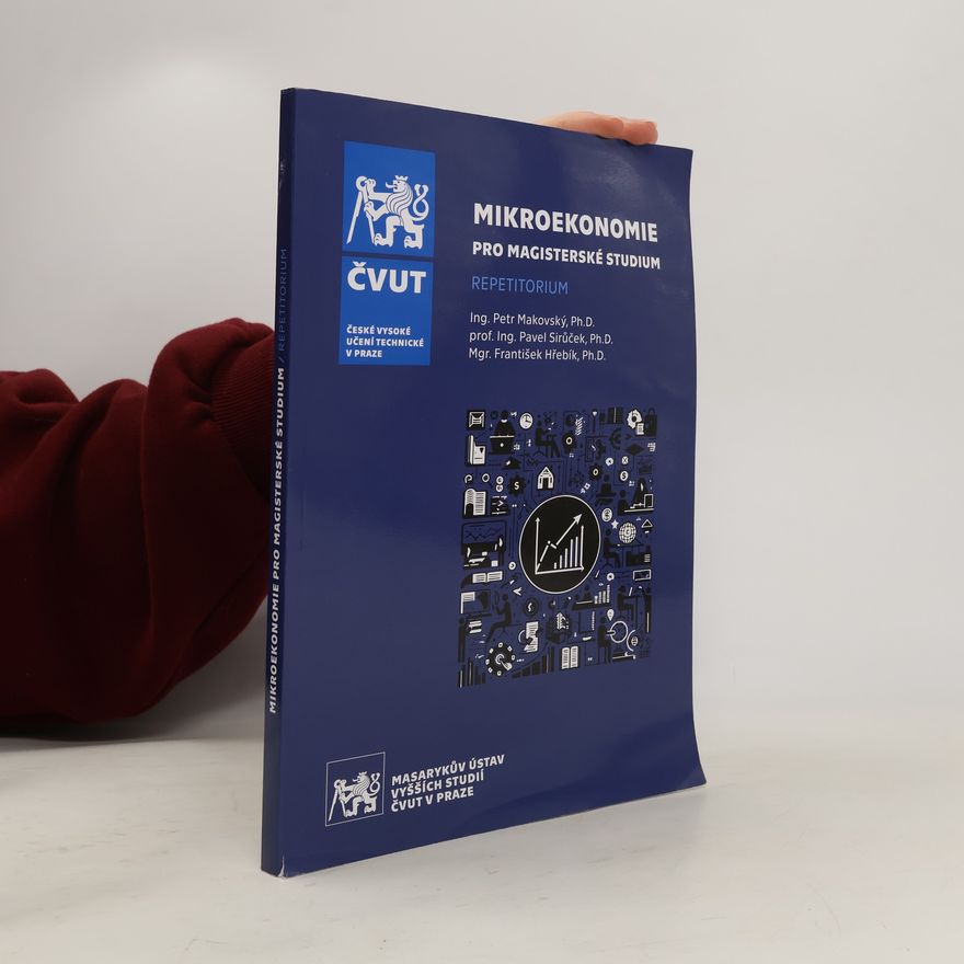 Petr Makovský Mikroekonomie pro magisterské studium