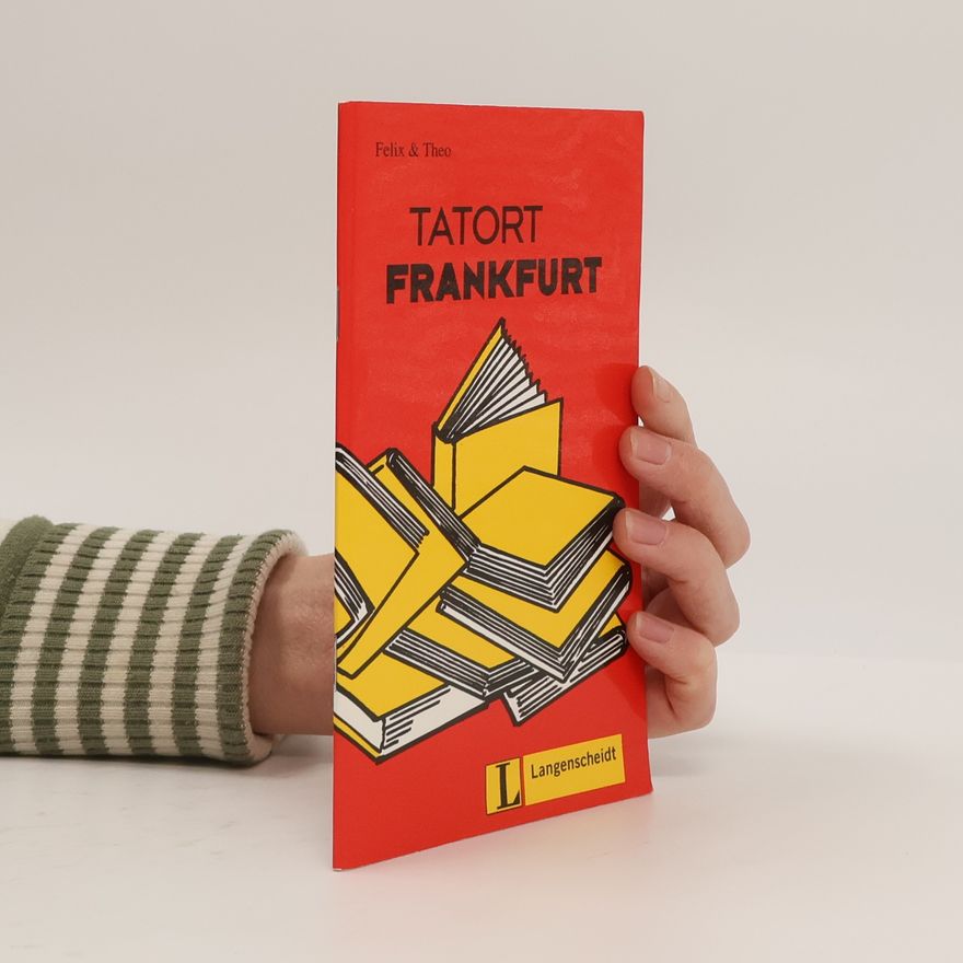 Felix Tatort Frankfurt