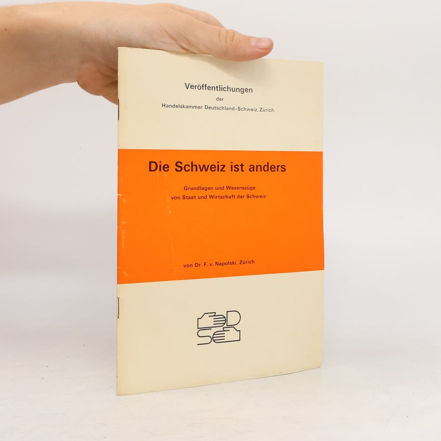 F. Napolski Die Schweiz ist anders