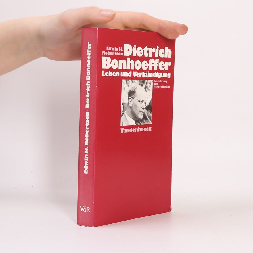Edwin Hanton Robertson Dietrich Bonhoeffer