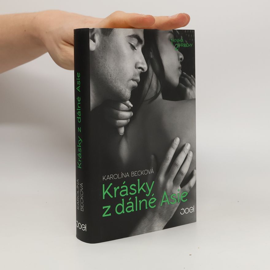 Karolína Becková Krásky z dálné Asie