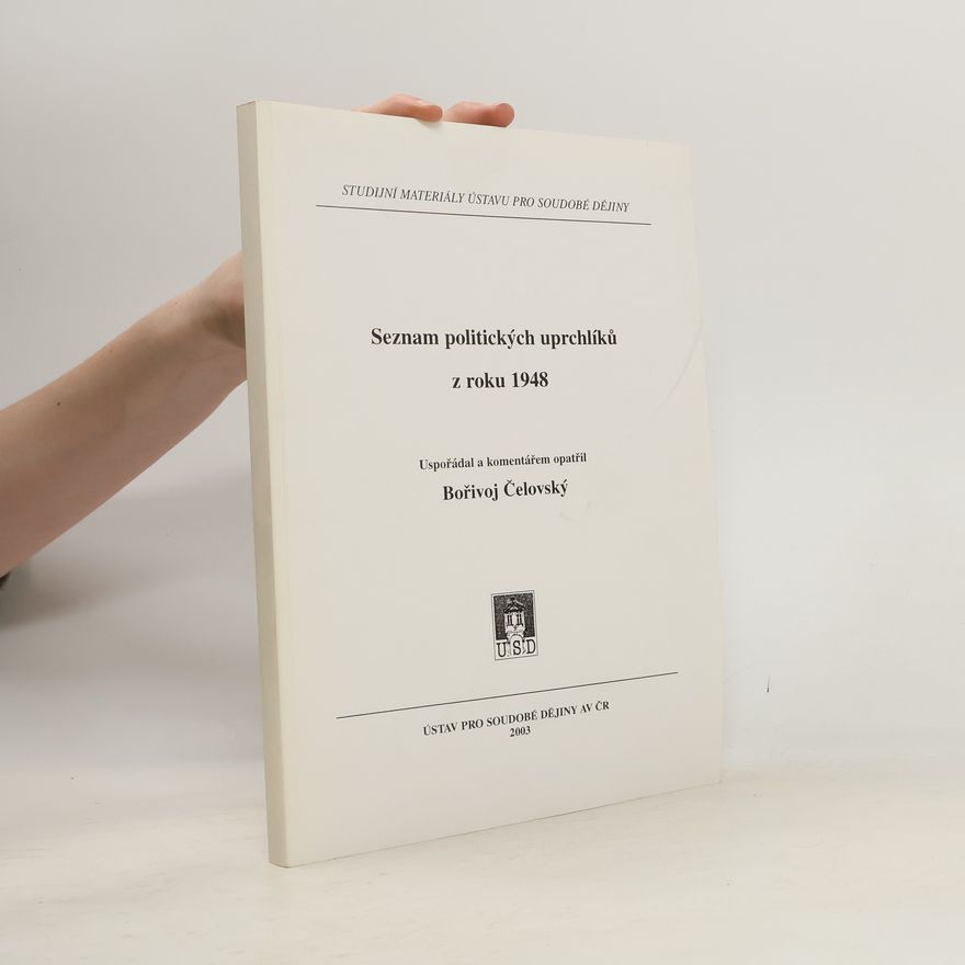 Bořivoj Čelovský Seznam politických uprchlíků z roku 1948
