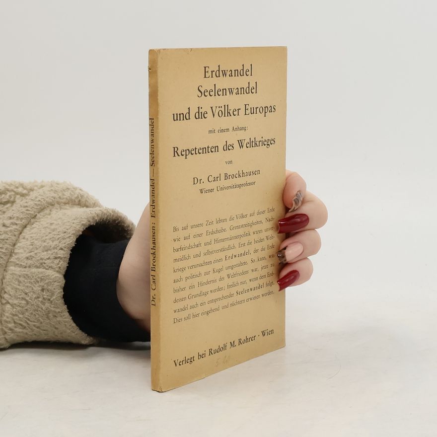 Carl Brockhausen Erdwandel, Seelenwandel und die Völker Europas