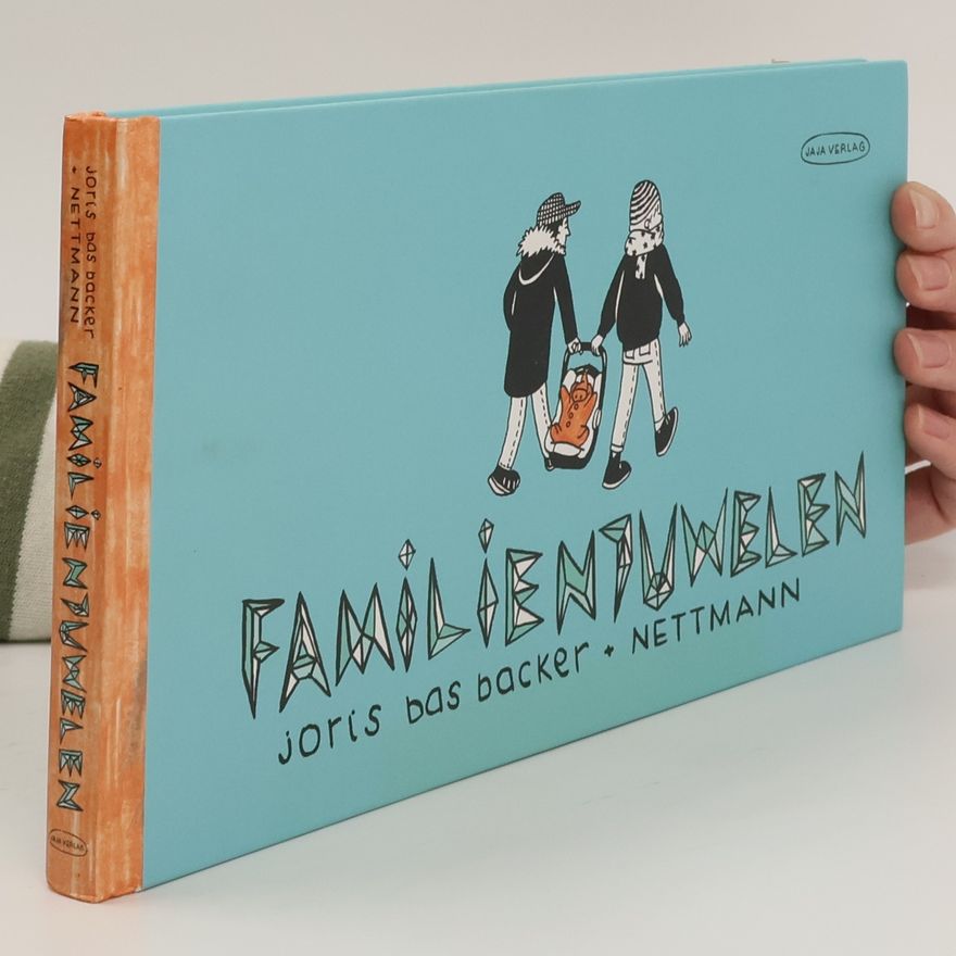Joris Bas Backer Familienjuwelen