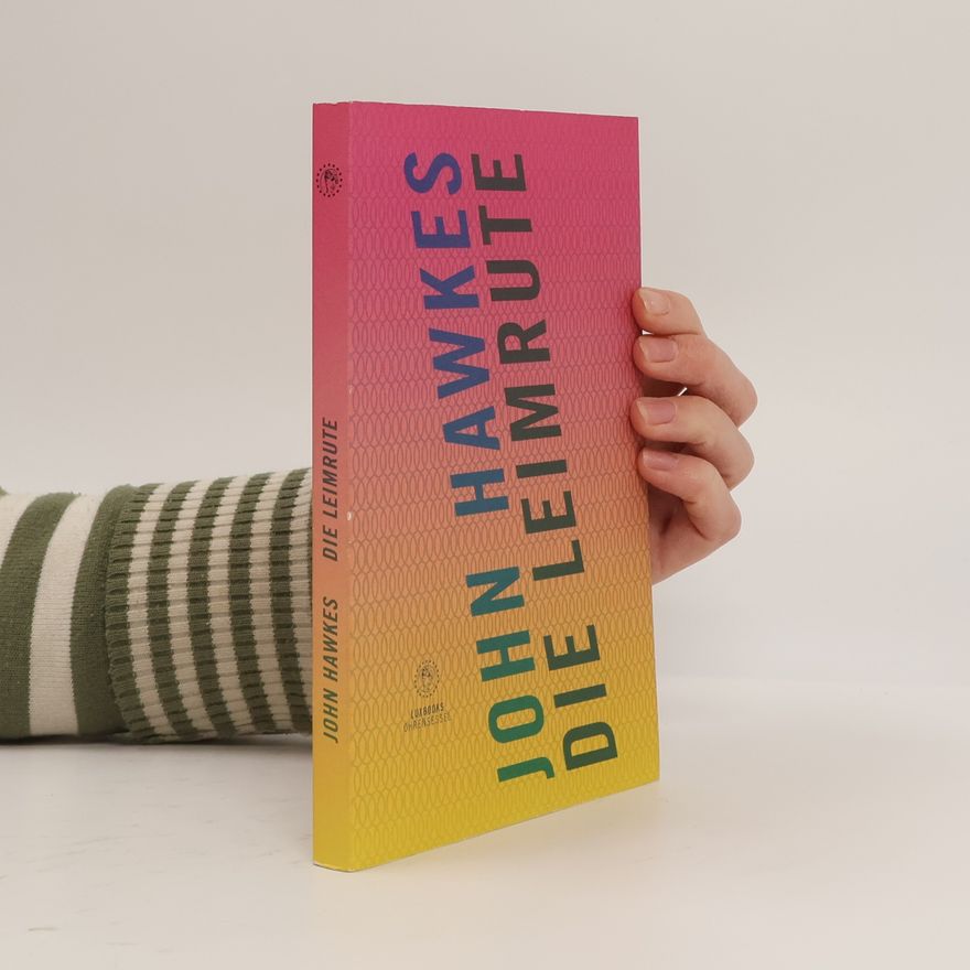 John Hawkes Die Leimrute