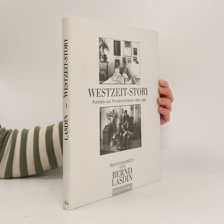 Bernd Lasdin Westzeit-Story