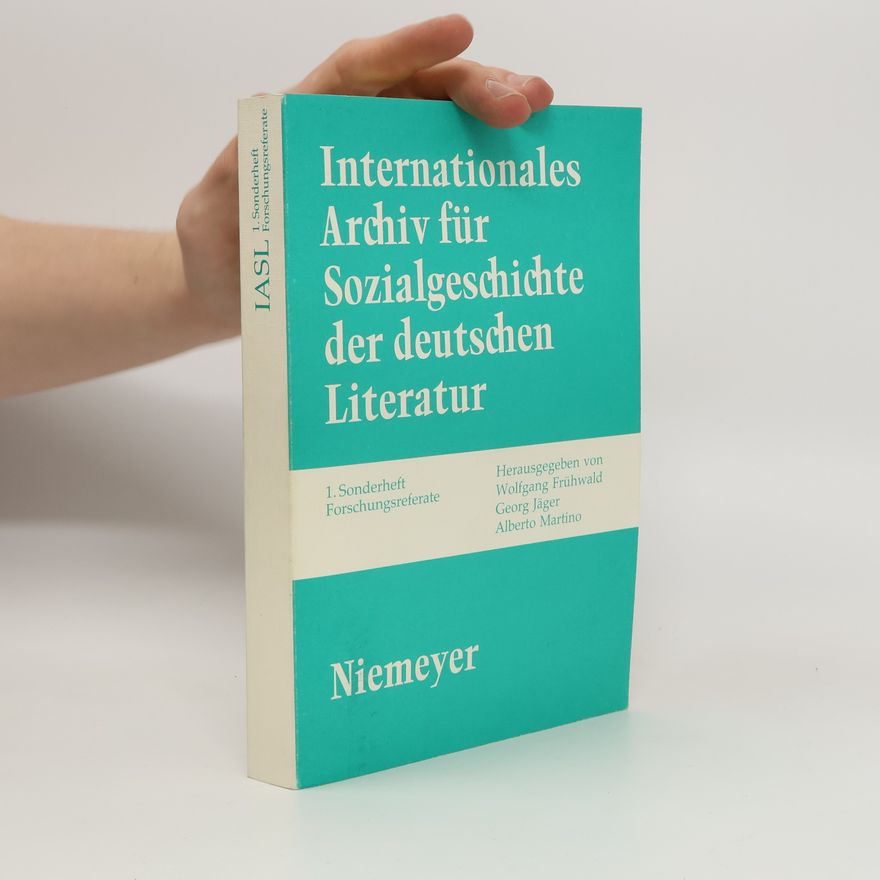 Georg Jäger Internationales Archiv für Sozialgeschichte der deutschen Literatur