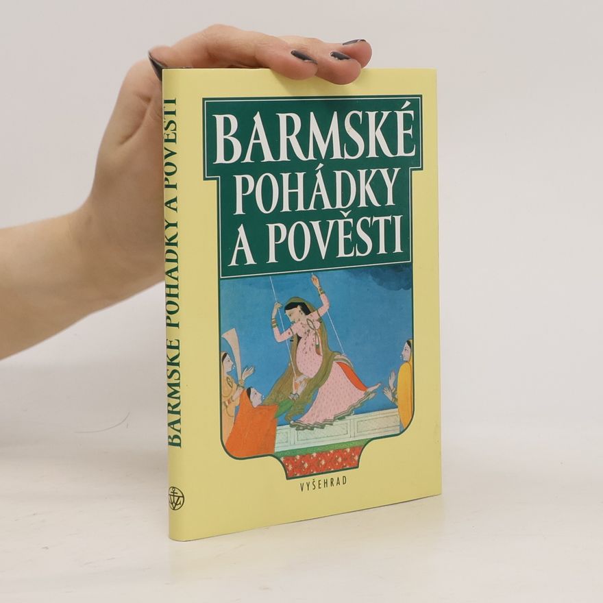Stanislava Stehnová Barmské pohádky a pověsti