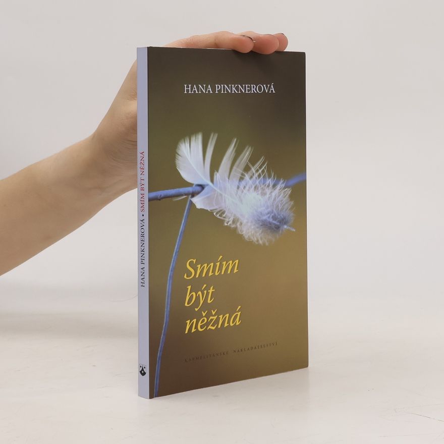 Hana Pinknerová Smím být něžná