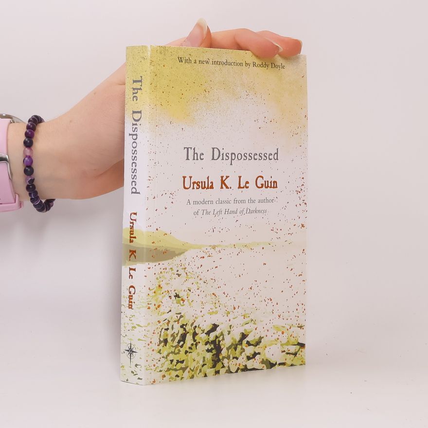 Ursula K. Le Guin The Dispossessed