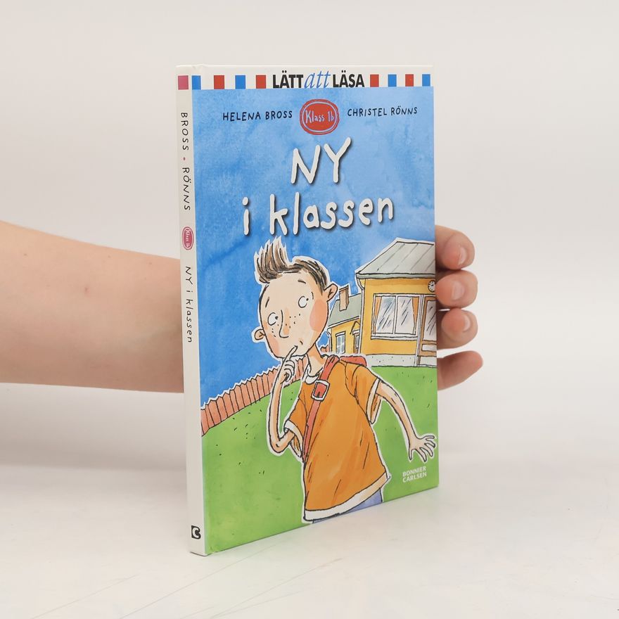 Christel Rönns Klass 1b - 5: Ny i klassen