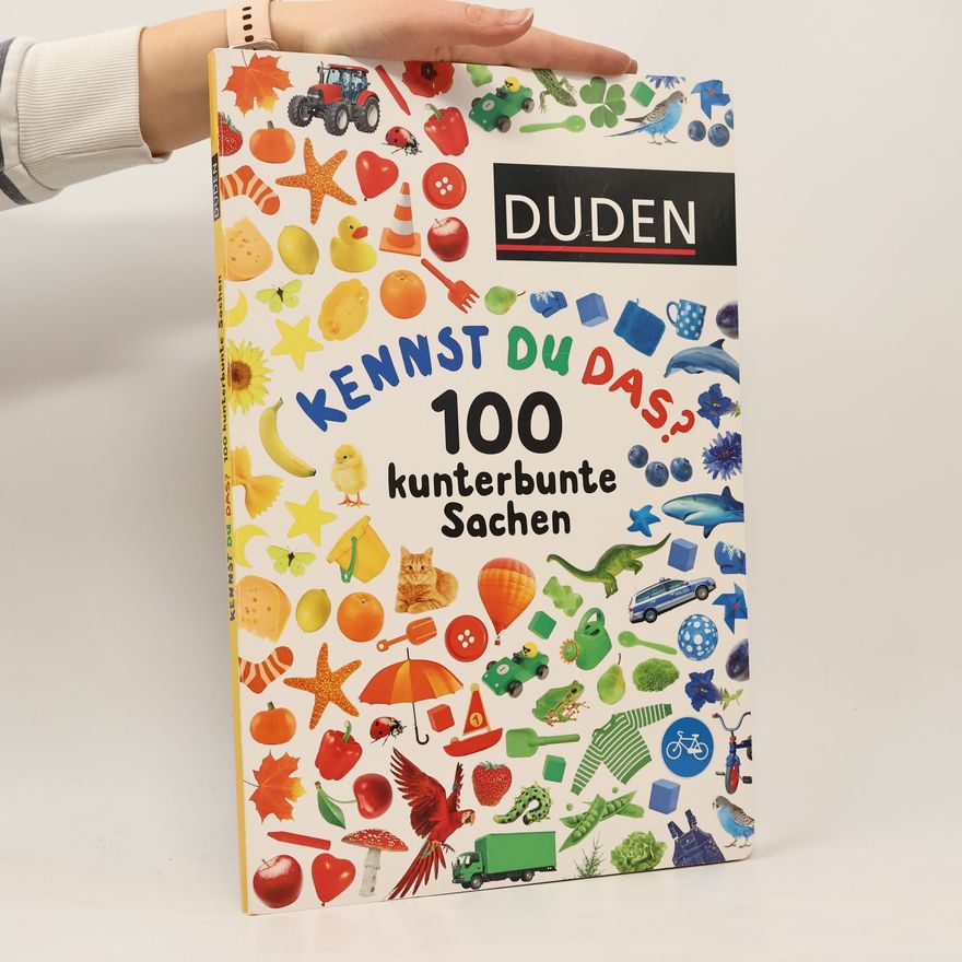 Various authors Kennst du das? 100 kunterbunte Sachen