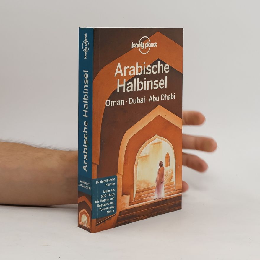 Kolektív autorov Arabische Halbinsel. Oman, Dubai, Abu Dhabi