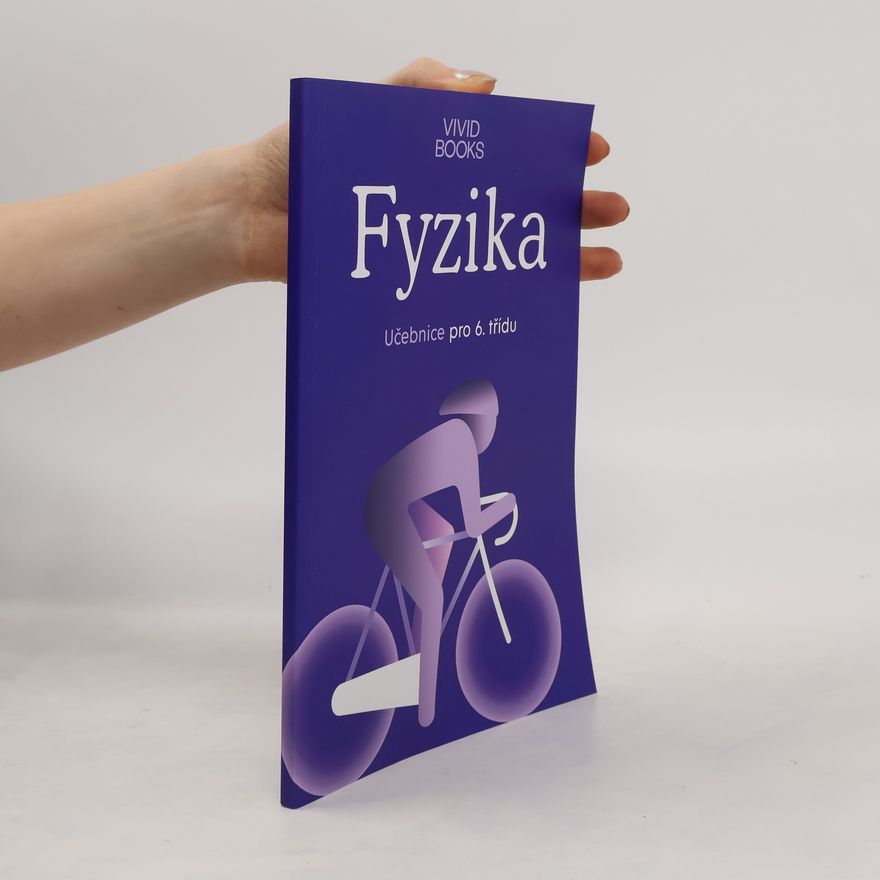 Kolektiv autorů Fyzika. Učebnice pro 6. třídu