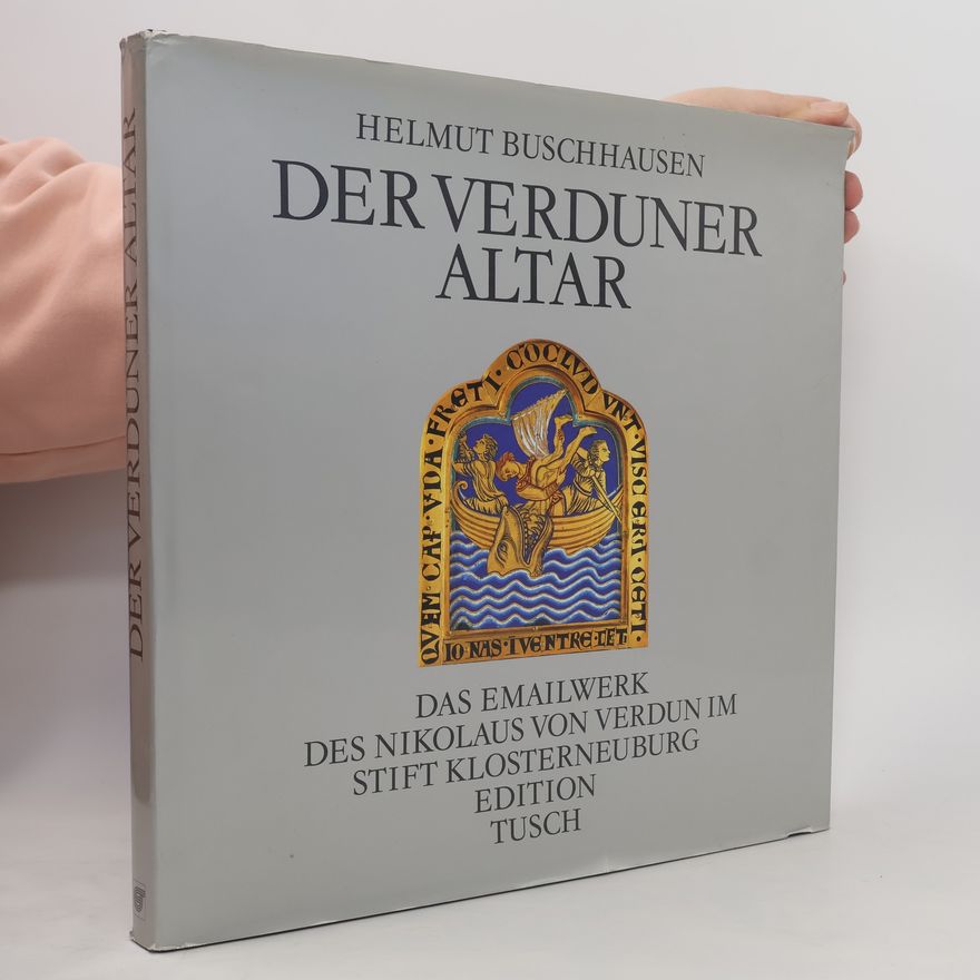 Helmut Buschhausen Der Verduner Altar