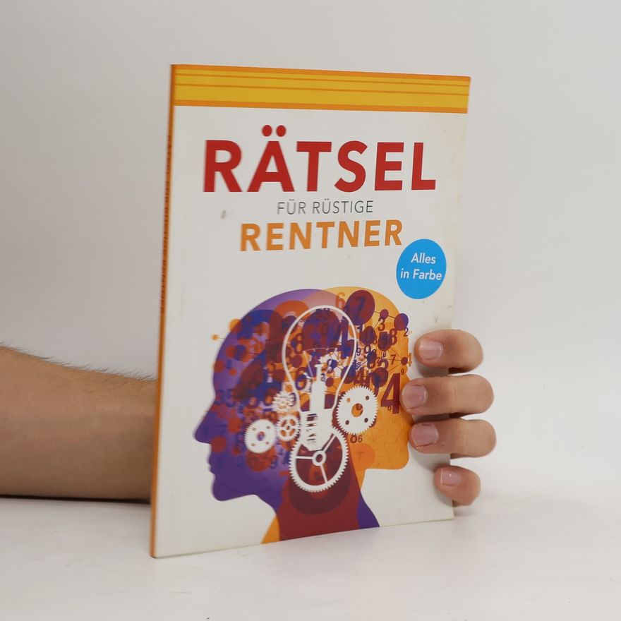 Kolektiv autorů Rätsel für rüstige rentner
