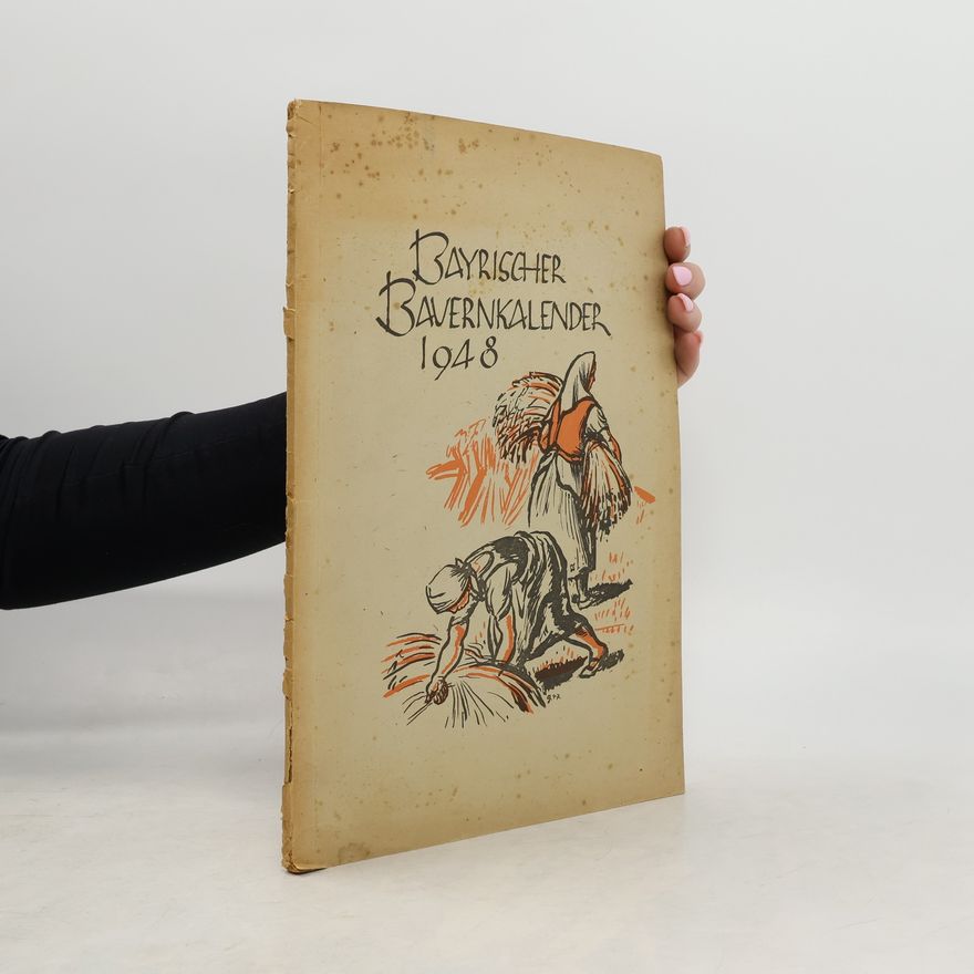 Autorenkollektiv Bayrischer Bauernkalender 1948