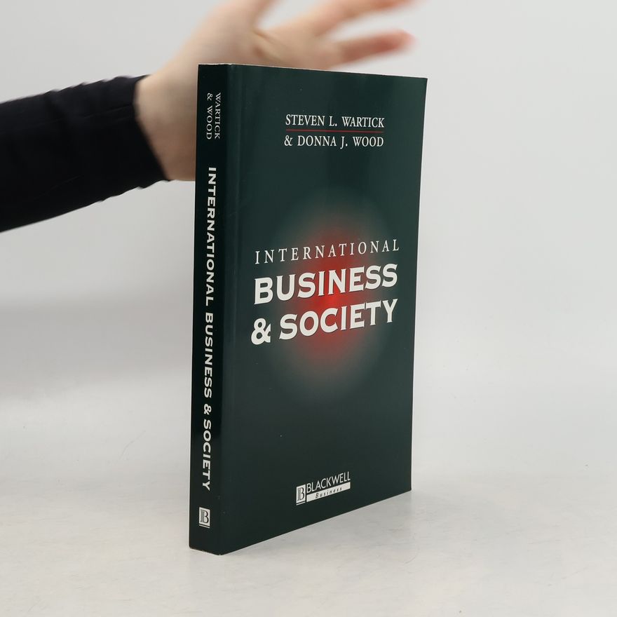 Donna J. Wood International business and society