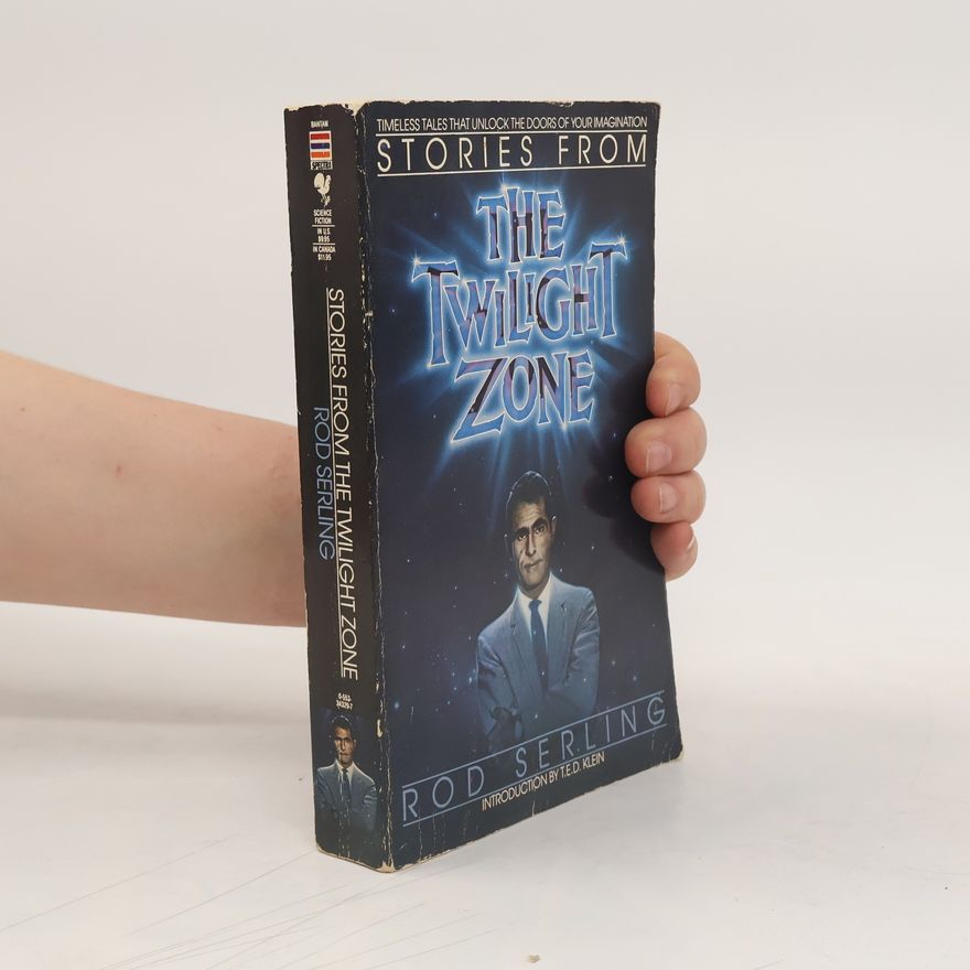 Rod Serling Stories from the Twilight Zone
