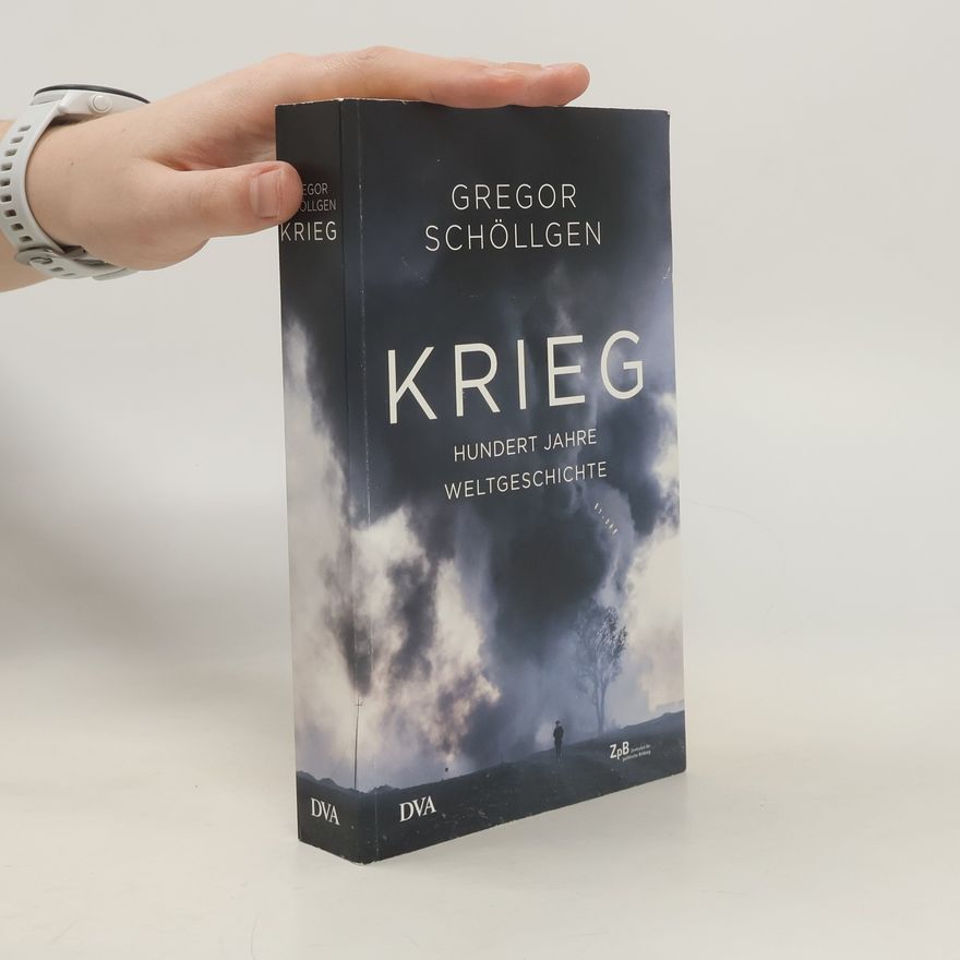 Gregor Schöllgen Krieg