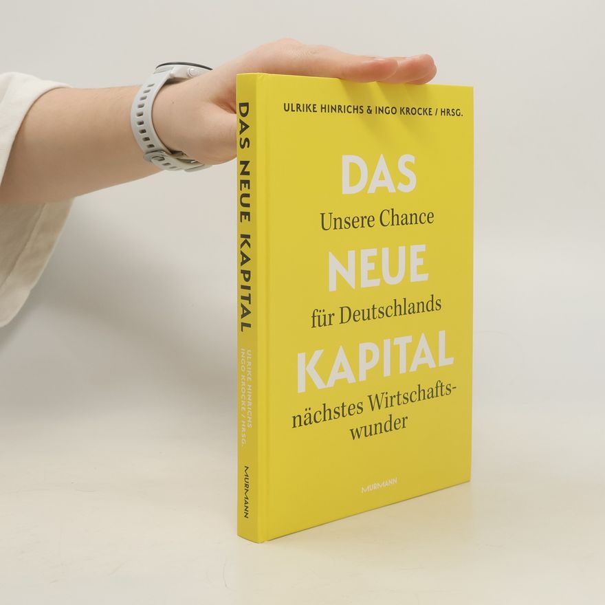 Ingo Krocke Das Neue Kapital.