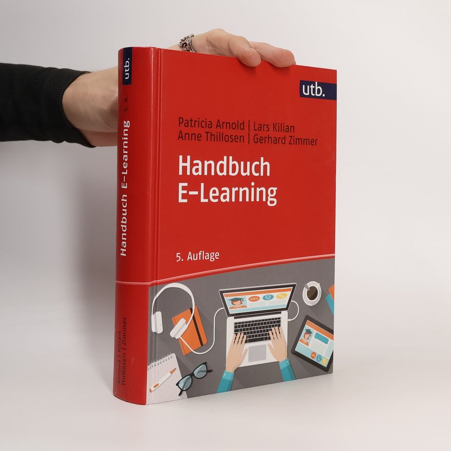 Anne Thillosen Handbuch E-Learning: 5. Auflage