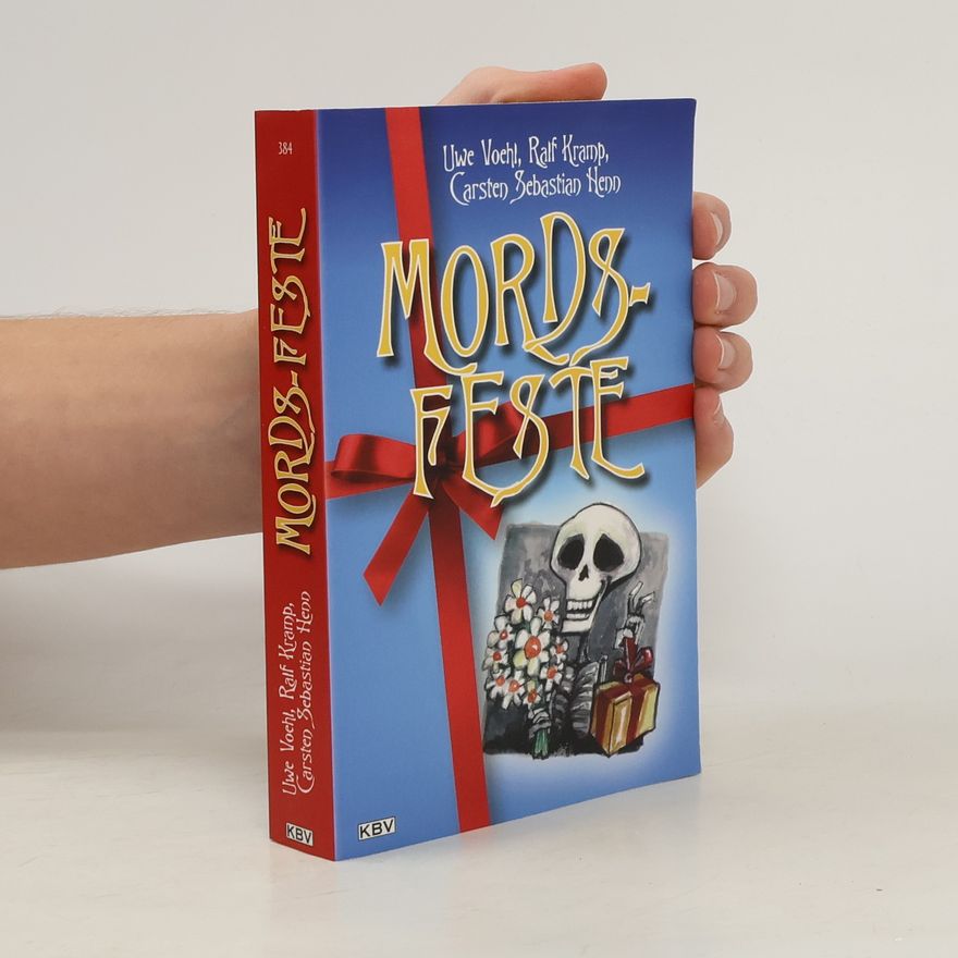 Uwe Voehl Mords-Feste