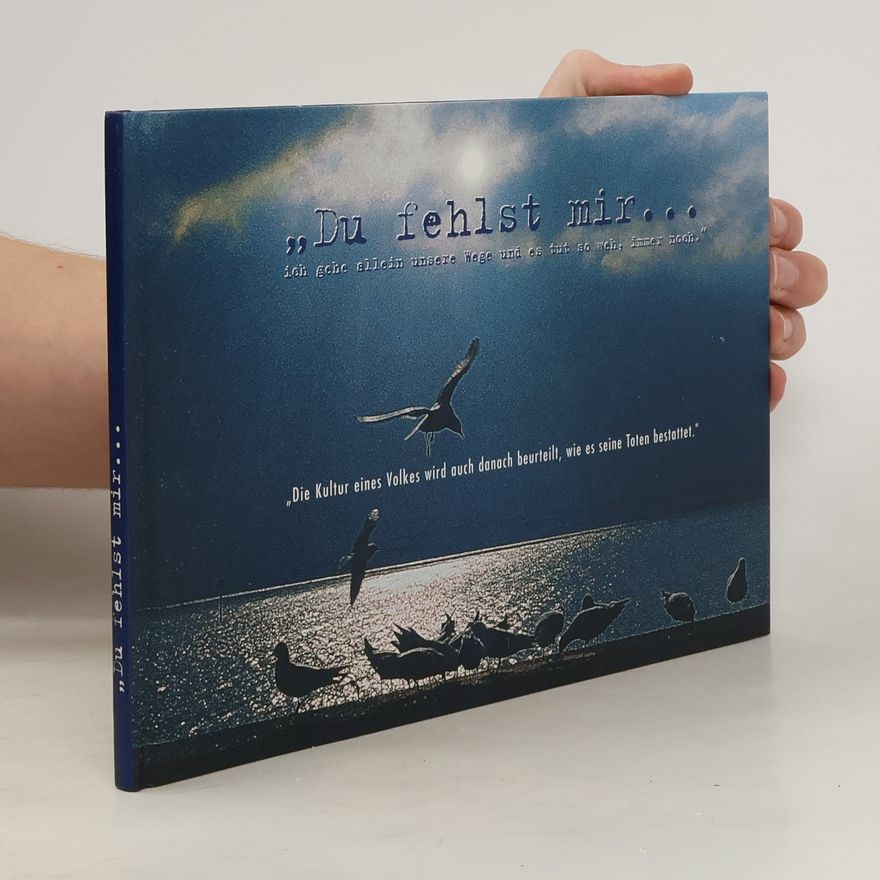 Edith Strassacker "Du fehlst mir...