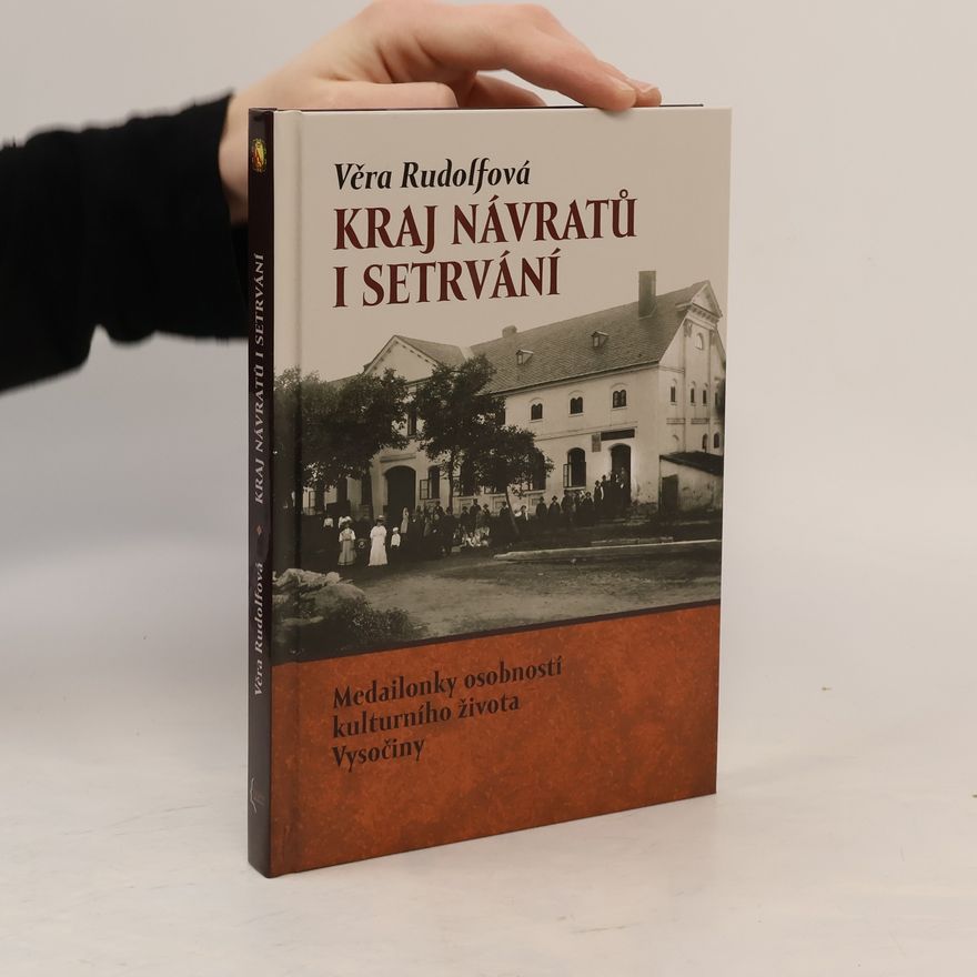 Věra Rudolfová Kraj návratů i setrvání