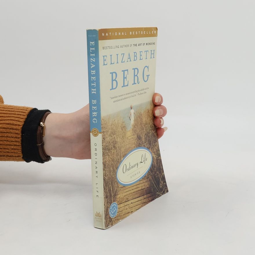 Elizabeth Berg Ballantine Reader's Circle: Ordinary Life