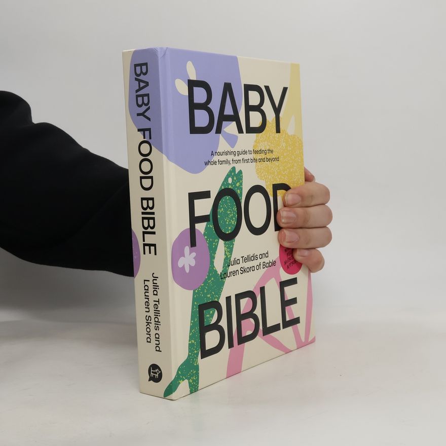 Julia Tellidis Baby Food Bible