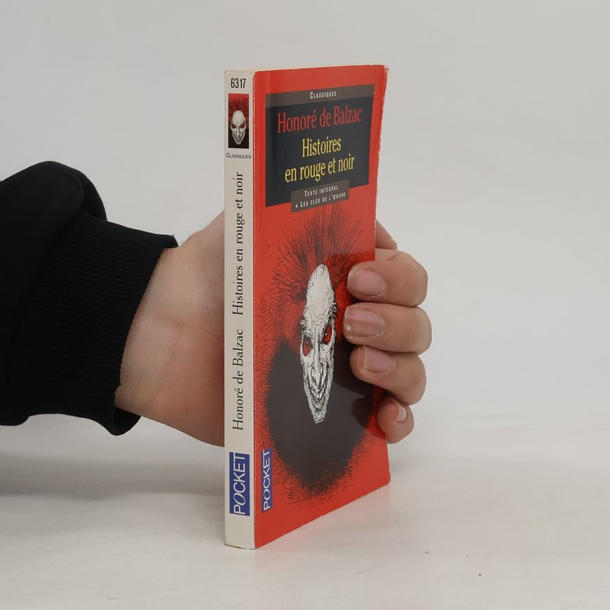 Honoré de Balzac Histoires en rouge et noir