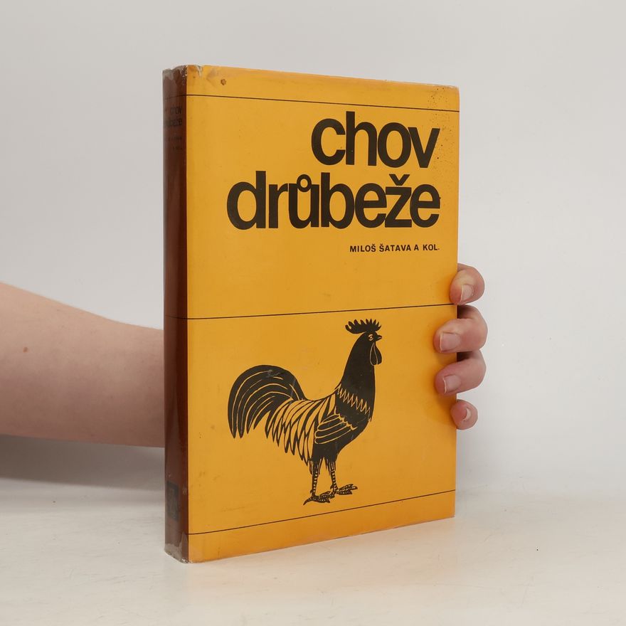 Miloslav Velebil Chov drůbeže. Velká zootechnika