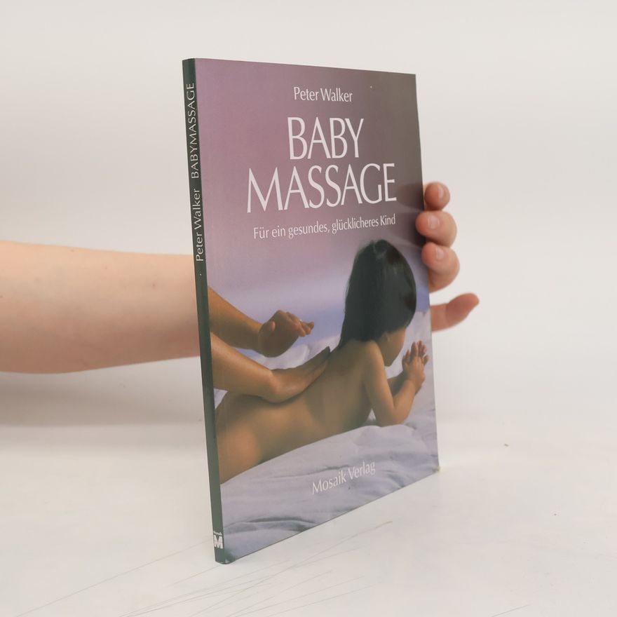 Peter Walker Baby-Massage