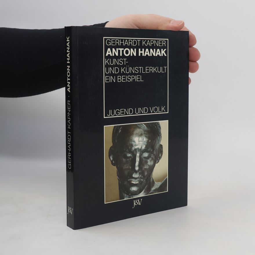 Gerhardt Kapner Anton Hanak