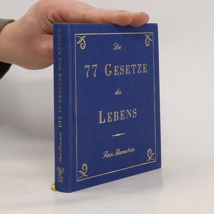 Finn Bernstein Die 77 Gesetze des Lebens